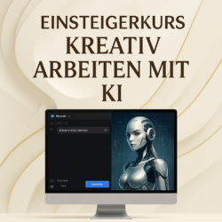 Einsteiger Kurs arbeiten mit der KI